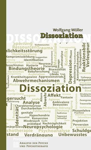 Stock image for Dissoziation (Analyse der Psyche und Psychotherapie) for sale by medimops