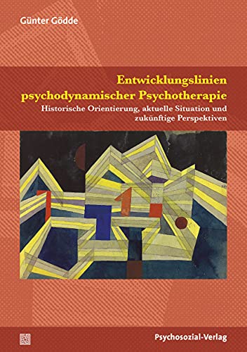Beispielbild fr Entwicklungslinien psychodynamischer Psychotherapie zum Verkauf von Blackwell's
