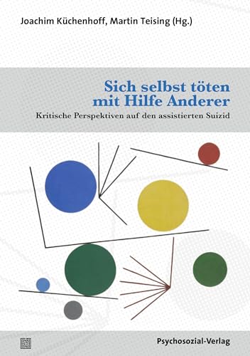 Stock image for Sich selbst tten mit Hilfe Anderer for sale by GreatBookPrices