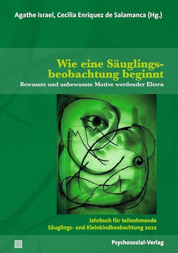 Imagen de archivo de Wie eine Suglingsbeobachtung beginnt a la venta por GreatBookPrices