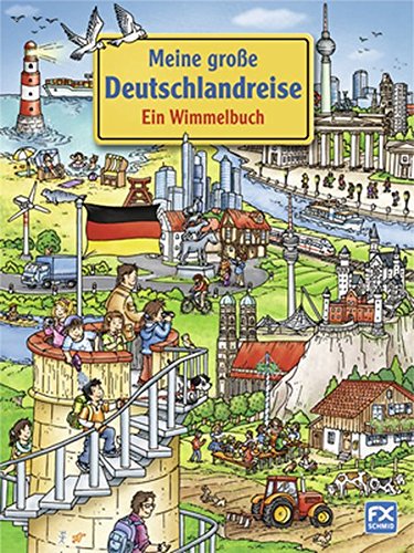 9783838000596: Meine groe Deutschlandreise - Ein Wimmelbuch