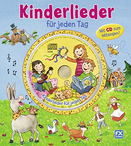 9783838050362: Kinderlieder fr jeden Tag: Mit CD zum Mitsingen!