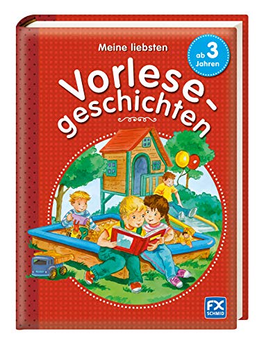 Stock image for Meine liebsten Vorlesegeschichten ab 3 Jahren for sale by ThriftBooks-Atlanta