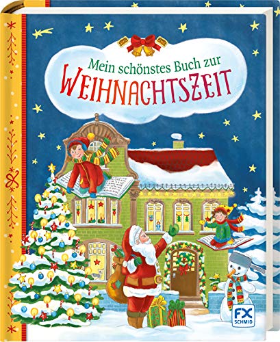 Beispielbild fr Mein schnstes Buch zur Weihnachtszeit: Fr die ganze Familie zum Verkauf von medimops