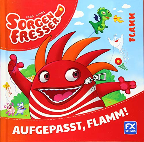 9783838070315: Gerd Hahns Sorgenfresser: Flamm - Aufgepasst, Flamm!