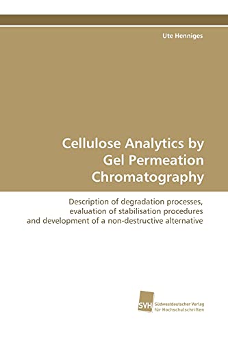 Imagen de archivo de Cellulose Analytics by Gel Permeation Chromatography a la venta por Chiron Media
