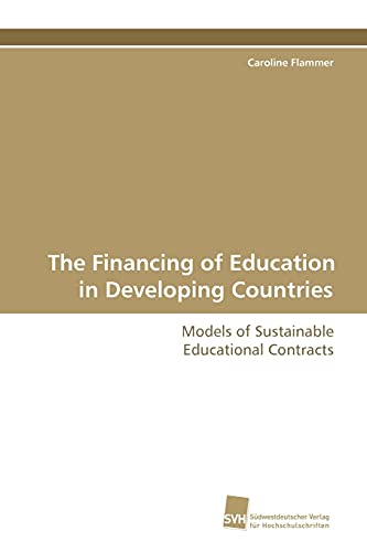 Imagen de archivo de The Financing of Education in Developing Countries a la venta por Chiron Media