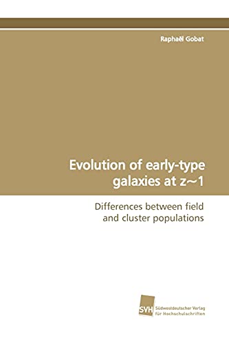 Imagen de archivo de Evolution of Early-Type Galaxies at Z 1 a la venta por Chiron Media