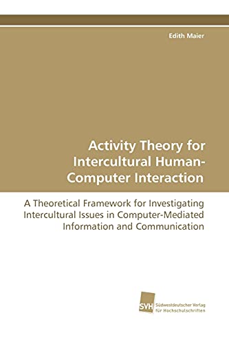 Imagen de archivo de Activity Theory for Intercultural Human-Computer Interaction a la venta por Chiron Media