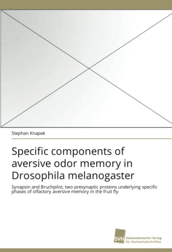 Imagen de archivo de Specific components of aversive odor memory in Drosophila melanogaster a la venta por Chiron Media