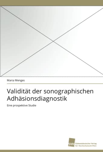Stock image for Validitat der sonographischen Adhasionsdiagnostik for sale by Chiron Media