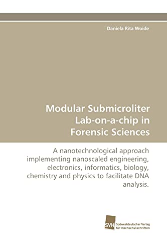 Beispielbild fr Modular Submicroliter Lab-On-A-Chip in Forensic Sciences zum Verkauf von Chiron Media