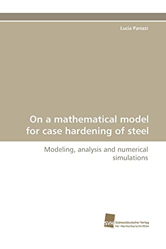 Beispielbild fr On a Mathematical Model for Case Hardening of Steel zum Verkauf von Chiron Media