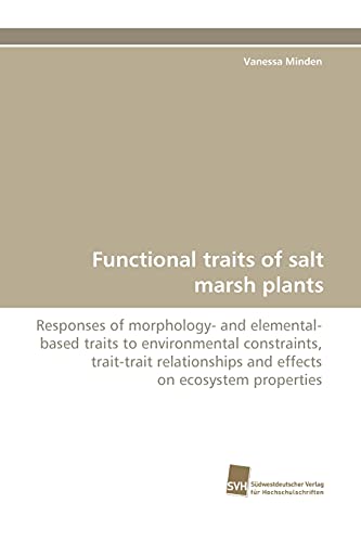 Stock image for Functional Traits of Salt Marsh Plants for sale by Chiron Media