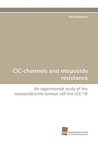 Stock image for CLC-Channels and Etoposide Resistance for sale by Chiron Media