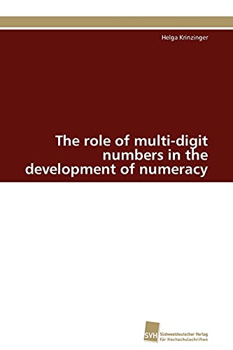 Imagen de archivo de The role of multi-digit numbers in the development of numeracy a la venta por Chiron Media