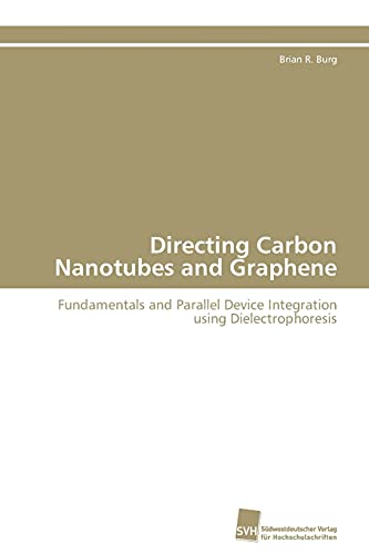 Imagen de archivo de Directing Carbon Nanotubes and Graphene a la venta por Chiron Media