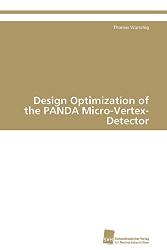 Stock image for Design Optimization of the PANDA Micro-Vertex-Detector for sale by Chiron Media