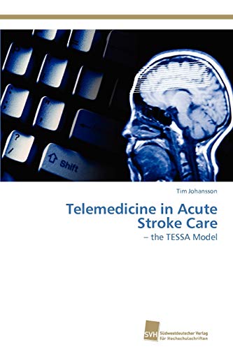 Stock image for Telemedicine in Acute Stroke Care for sale by Chiron Media