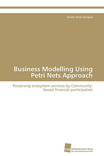 Stock image for Business Modelling Using Petri Nets Approach for sale by Chiron Media