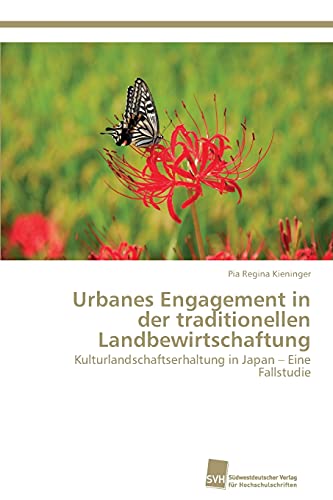 Stock image for Urbanes Engagement in der traditionellen Landbewirtschaftung for sale by Ria Christie Collections