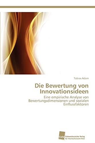 Stock image for Die Bewertung von Innovationsideen for sale by Chiron Media