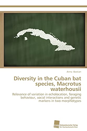 Beispielbild fr Diversity in the Cuban bat species, Macrotus waterhousii zum Verkauf von Chiron Media