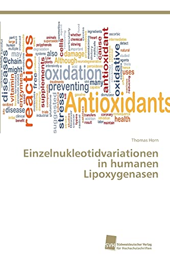 Stock image for Einzelnukleotidvariationen in humanen Lipoxygenasen for sale by Chiron Media