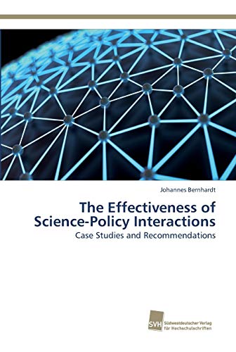 Stock image for The Effectiveness of Science-Policy Interactions for sale by Chiron Media