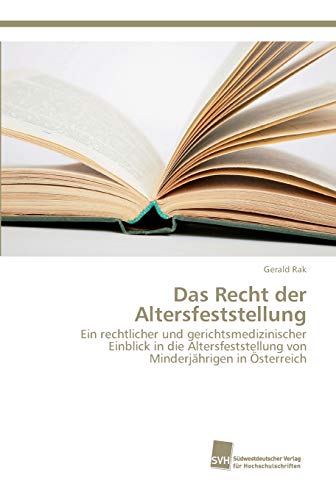 Stock image for Das Recht der Altersfeststellung for sale by Chiron Media