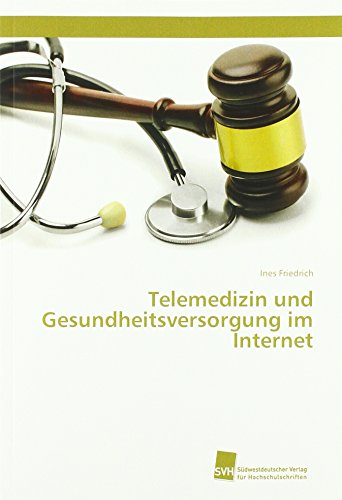 Beispielbild fr Telemedizin und Gesundheitsversorgung im Internet zum Verkauf von medimops