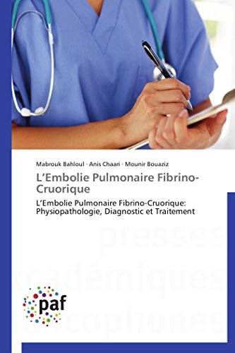 9783838172620: L embolie pulmonaire fibrino-cruorique