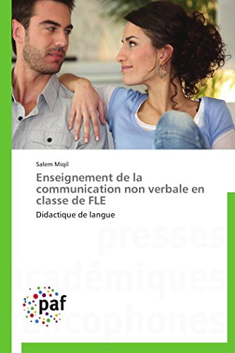 9783838177199: Enseignement de la communication non verbale en classe de FLE: Didactique de langue (Omn.Pres.Franc.)