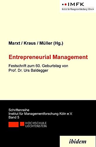 Entrepreneurial Management (Schriftenreihe des Instituts für Managementforschung) - Christian Marxt