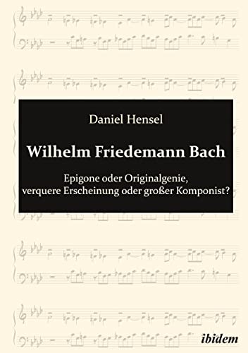 9783838201788: Wilhelm Friedemann Bach