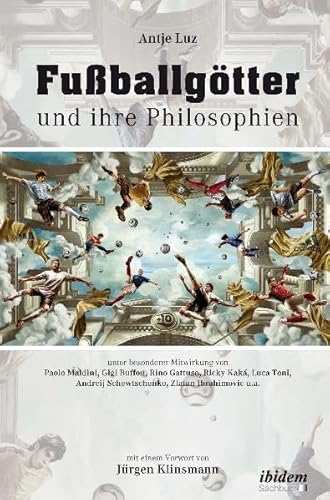 Beispielbild fr Fuballgtter und ihre Philosophien zum Verkauf von Buchpark