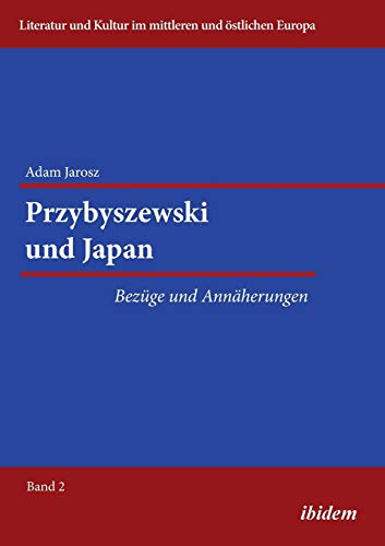Imagen de archivo de Przybyszewski und Japan Bezge und Annherungen 2 a la venta por PBShop.store US