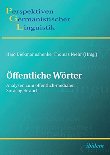 Stock image for ffentliche Wrter Analysen Zum ffentlichMedialen Sprachgebrauch 9 for sale by PBShop.store US
