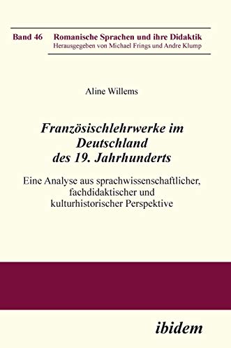 Stock image for Franzsischlehrwerke im Deutschland des 19. Jahrhunderts. (German Edition) for sale by Lucky's Textbooks