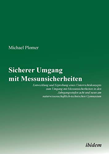 Stock image for Sicherer Umgang mit Messunsicherheiten (German Edition) for sale by Lucky's Textbooks
