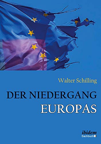 9783838207360: Der Niedergang Europas (German Edition)