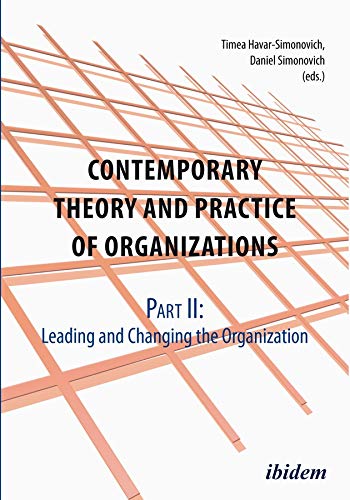Beispielbild fr Contemporary Theory and Practice of Organizations: Part I: Understanding the Organization zum Verkauf von HPB-Red