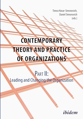 Imagen de archivo de Contemporary Theory and Practice of Organizations: Part I: Understanding the Organization a la venta por HPB-Red