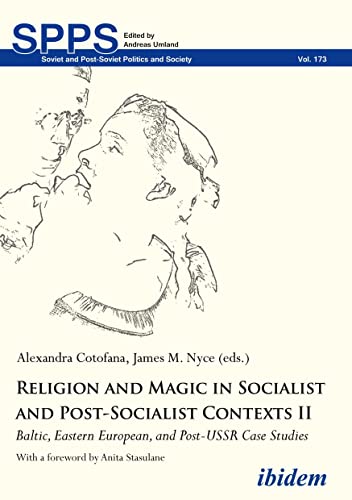 Stock image for Religion and Magic in Socialist and Post-Socialist Contexts II for sale by Blackwell's