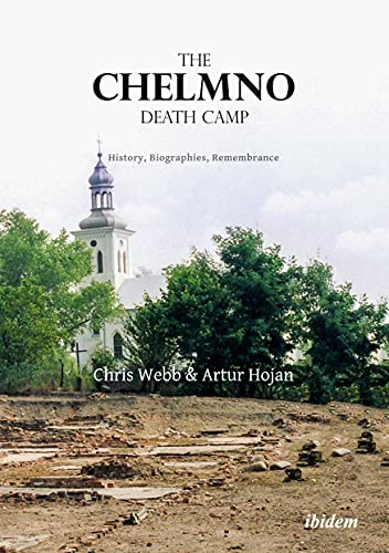 

The Chelmno Death Camp