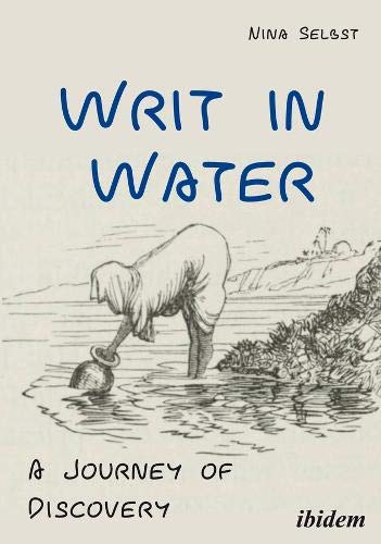 Stock image for Writ in Water: A Journey of Discovery for sale by Books From California