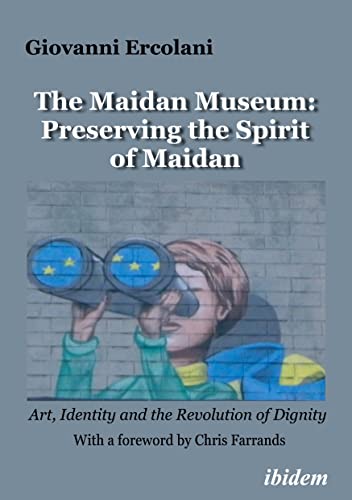 Imagen de archivo de The Maidan Museum: Preserving the Spirit of Maidan (Paperback) a la venta por Grand Eagle Retail