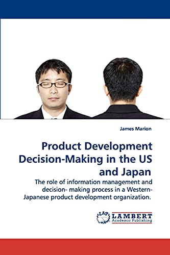 Beispielbild fr Product Development Decision-Making in the US and Japan zum Verkauf von Chiron Media