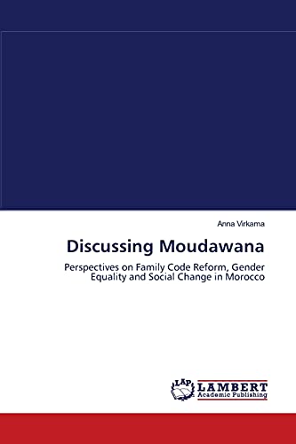 Beispielbild fr Discussing Moudawana zum Verkauf von Chiron Media