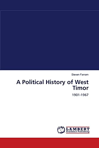 A Political History of West Timor - Steven Farram